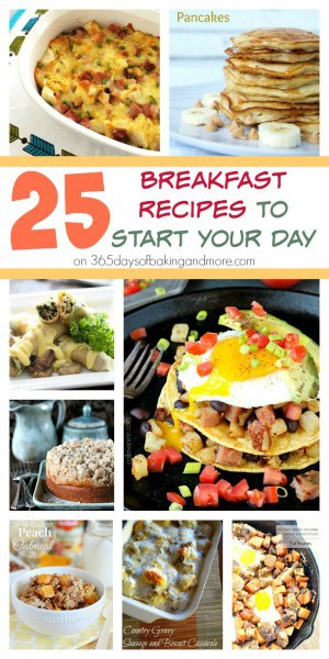 25 Breakfast Recipes to Start Your Day - 365 Days of Baking
