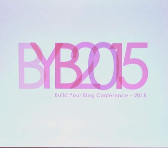 Build Your Blog Conference 2015