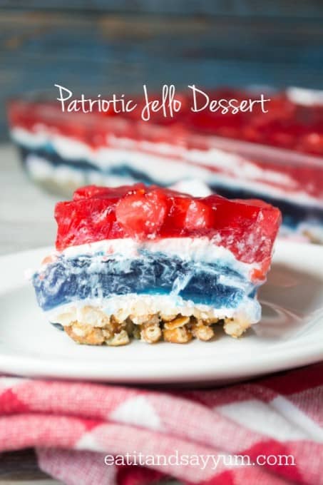 Patriotic Jello Dessert- layers of red, white, and blue