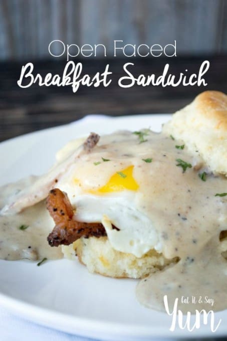 Open Faced Breakfast Sandwich- topped with an easy egg and delicious gravy