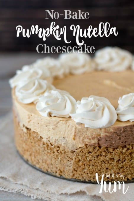 No-Bake Pumpkin Nutella Cheesecake in a graham cracker crust