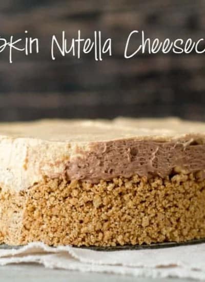 The great taste of pumpkin with a chocolate hazelnut spread make this No-Bake Pumpkin Nutella Cheesecake an easy menu addition for your holiday gathering.