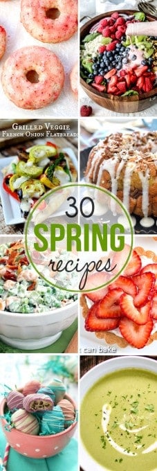 These 30 Spring recipes from lunches to dinners, desserts and more will have you jumping for joy and enjoying the flavors of the season! 