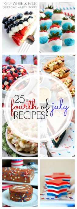 More than 25 Fourth of July recipes to help you celebrate and enjoy your party!
