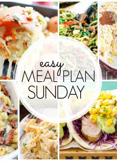 With Easy Meal Plan Sunday {Week 56}, these six dinners, two desserts and a breakfast recipe will help you remove the guesswork from this week's meal planning. Enjoy!