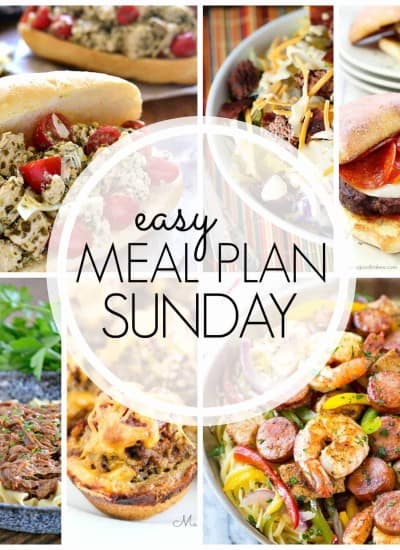 With Easy Meal Plan Sunday {Week 57}, these six dinners, two desserts and a breakfast recipe will help you remove the guesswork from this week's meal planning. Enjoy!
