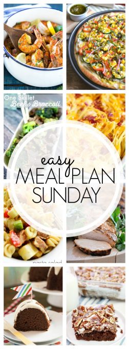 With Easy Meal Plan Sunday {Week 58} - six dinners, two desserts and a breakfast recipe will help you remove the guesswork from this week's meal planning.