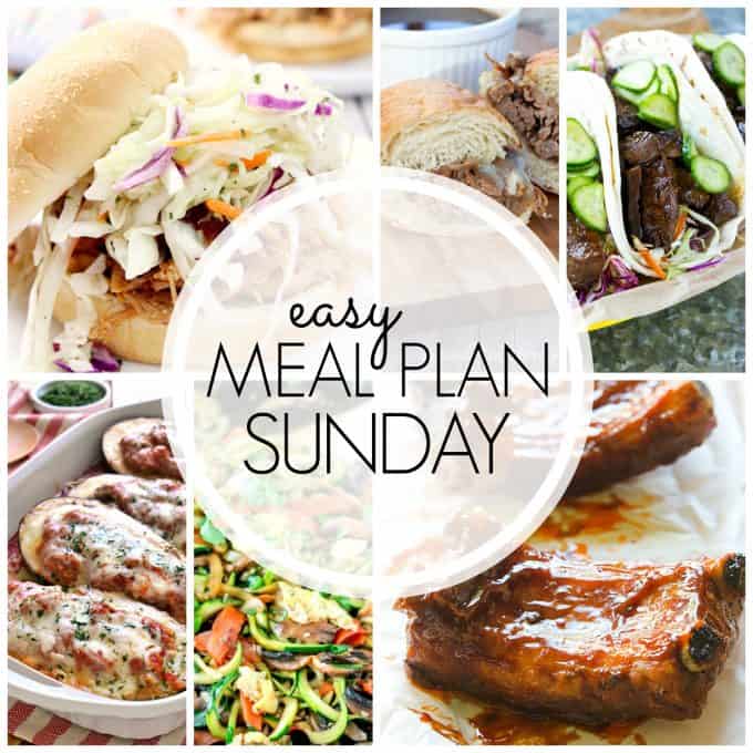 With Easy Meal Plan Sunday Week 62 - six dinners, two desserts and a breakfast recipe will help you remove the guesswork from this week's meal planning.