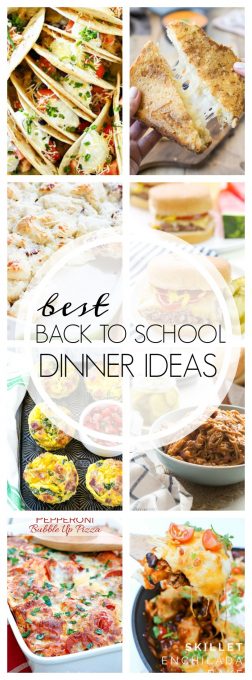 These Best Back to School Dinner Ideas are easy entrees to help see you through the busy school year. Put an easy AND feel good dinner on the table tonight!