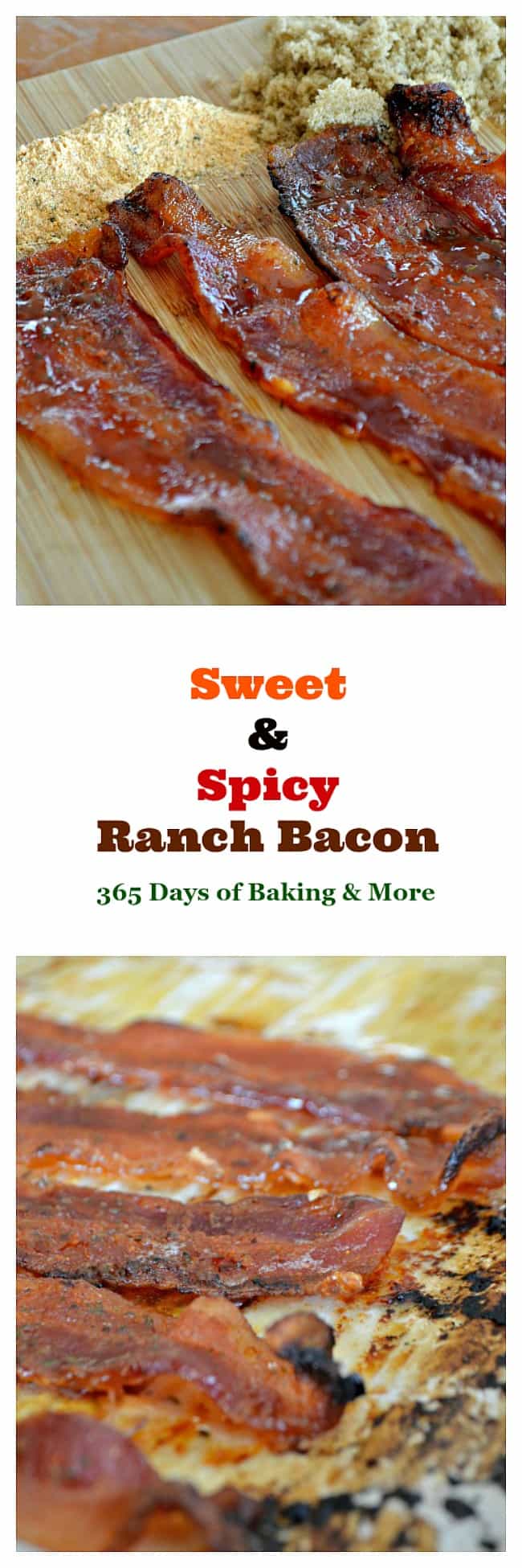  This Sweet and Spicy Ranch Bacon is sprinkled with some brown sugar and some Spicy Buttermilk Ranch Dressing Mix. It's a flavor party in your mouth!