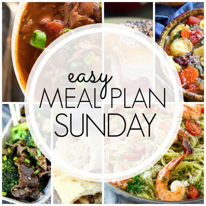 With Easy Meal Plan Sunday Week 77 - six dinners, two desserts and a breakfast recipe will help you remove the guesswork from this week's meal planning.