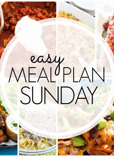 With Easy Meal Plan Sunday Week 78 - six dinners, two desserts and a breakfast recipe will help you remove the guesswork from this week's meal planning.