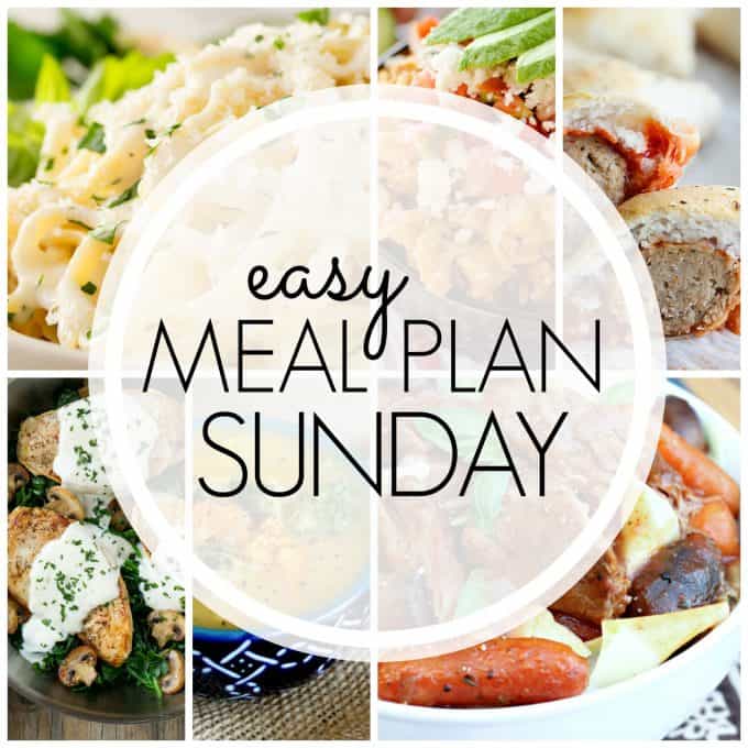 With Easy Meal Plan Sunday Week 81 - six dinners, two desserts and a breakfast recipe will help you remove the guesswork from this week's meal planning.