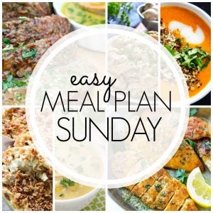 With Easy Meal Plan Sunday Week 83 - six dinners, two desserts and a breakfast recipe will help you remove the guesswork from this week's meal planning.
