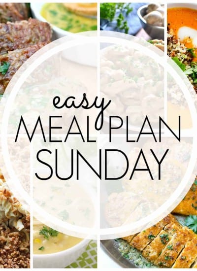 With Easy Meal Plan Sunday Week 83 - six dinners, two desserts and a breakfast recipe will help you remove the guesswork from this week's meal planning.