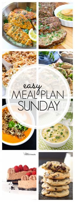 With Easy Meal Plan Sunday Week 83 - six dinners, two desserts and a breakfast recipe will help you remove the guesswork from this week's meal planning.