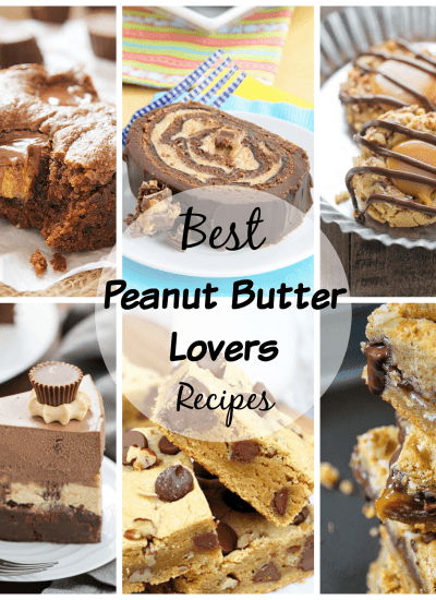 If you like peanut butter, you're going to love this compilation of THE Best Recipes for Peanut Butter Lovers. There's something for everyone to enjoy from a breakfast recipe, to peanut butter for dinner and lots in between. Enjoy!