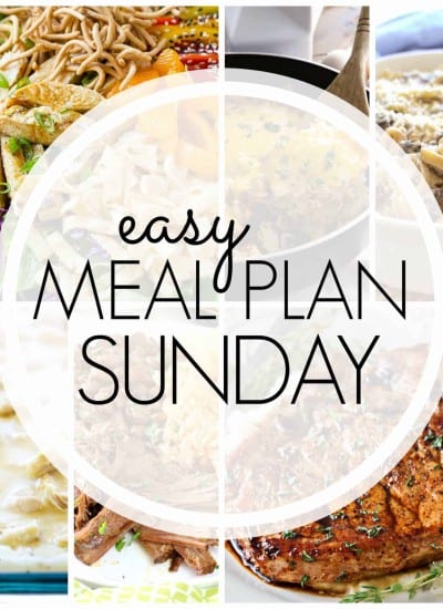 With Easy Meal Plan Sunday Week 84 - six dinners, two desserts, a breakfast and a healthy menu option will help get the week's meal planning done quickly!
