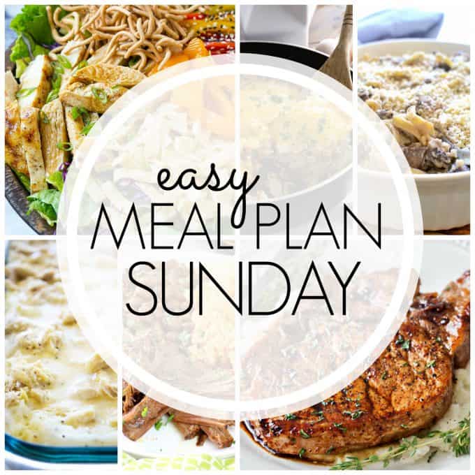 With Easy Meal Plan Sunday Week 84 - six dinners, two desserts, a breakfast and a healthy menu option will help get the week's meal planning done quickly!