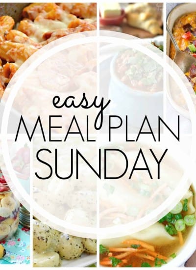 With Easy Meal Plan Sunday Week 86 - six dinners, two desserts, a breakfast and a healthy menu option will help get the week's meal planning done quickly!