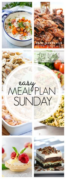 With Easy Meal Plan Sunday Week 89 - six dinners, two desserts, a breakfast and a healthy menu option will help get the week's meal planning done quickly!