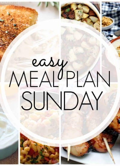 With Easy Meal Plan Sunday Week 90 - six dinners, two desserts, a breakfast and a healthy menu option will help get the week's meal planning done quickly!