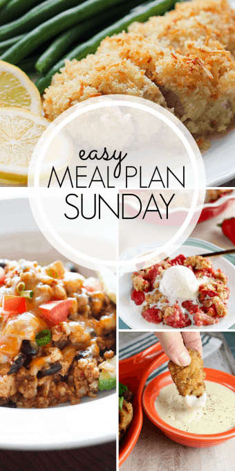 With Easy Meal Plan Sunday Week 98 - six dinners, two desserts, a breakfast and a healthy menu option will help get the week's meal planning done quickly!