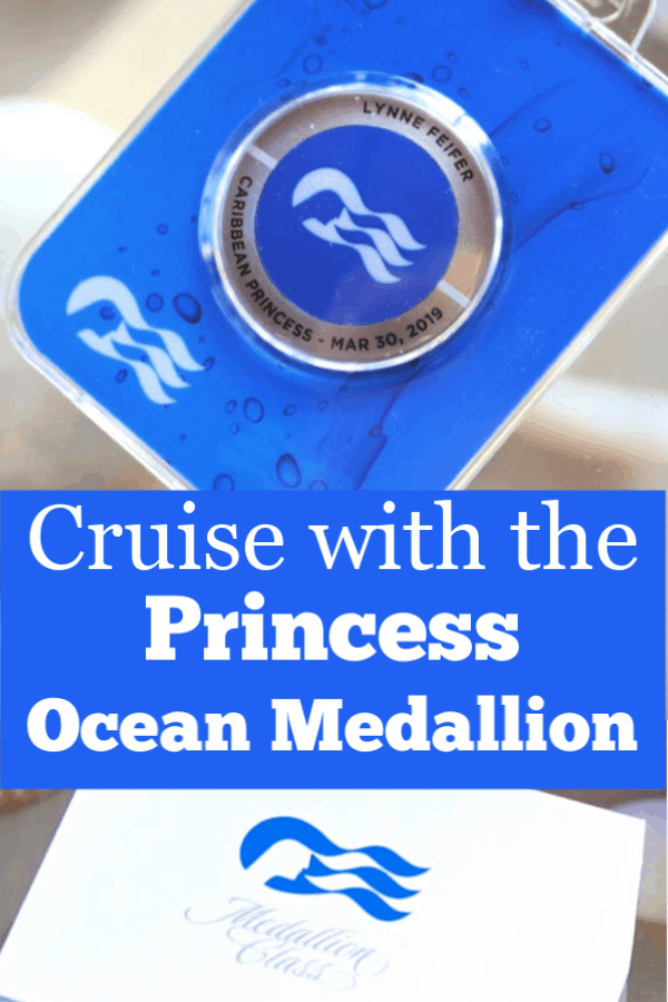 Cruise with the Princess Ocean Medallion.