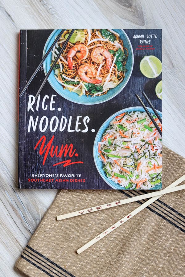 Abigail Sotto Raines' new cookbook, Rice. Noodles. Yum.