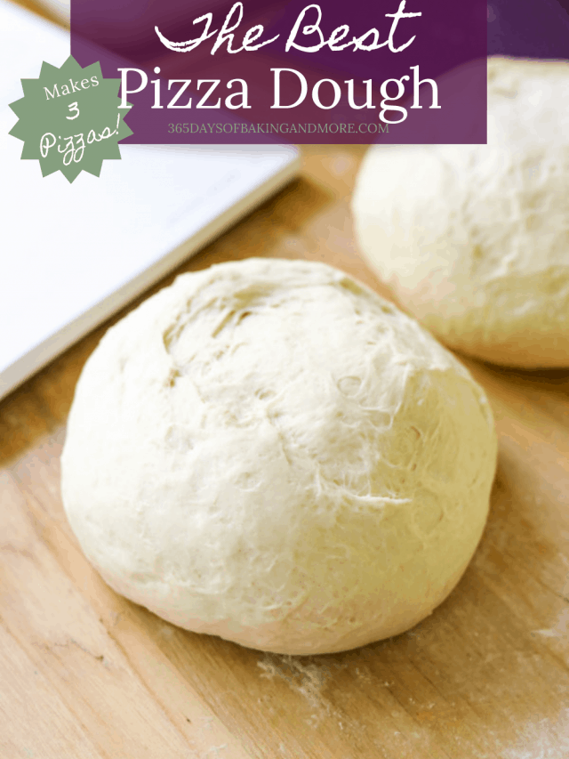 Best Pizza Dough
